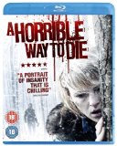 A Horrible Way To Die [Blu-ray]