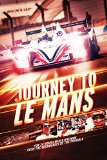 Journey to Le Mans [Blu-ray]