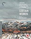 Certain Women [The Criterion Collection] [Blu-ray] [2017]