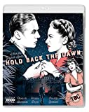 Hold Back The Dawn [Blu-ray]