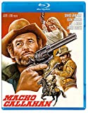 Macho Callahan [Blu-ray]