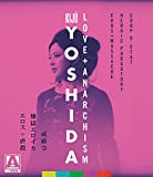 Kiju Yoshida: Love + Anarchism (3-Disc Special Edition) [Blu-ray]