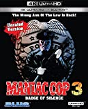 Maniac Cop 3: Badge of Silence [Blu-ray]