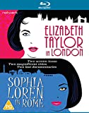 Elizabeth Taylor in London | Sophia Loren in Rome [Blu-ray]